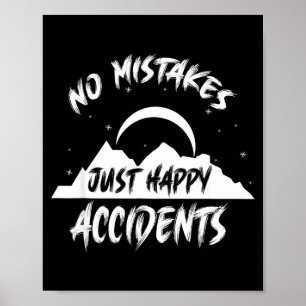 Póster No hay errores, solo felices accidentes regalo par