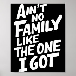 Póster No Hay Familia Como la Que Tengo Reunión de Famili