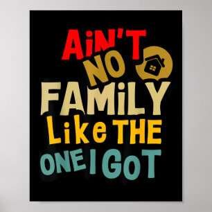 Póster No hay familia como la que tengo Reunión familiar 