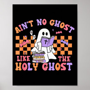 Póster No hay fantasma como el Espíritu Santo Divertido C