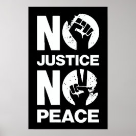 Póster No hay justicia, no hay paz