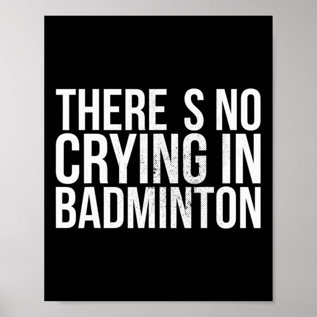 Póster No hay llanto en Badminton Texto en negrita (Frente)