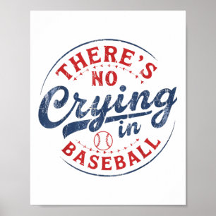 Póster No Hay Lloros En El Béisbol Funny Game Day Base