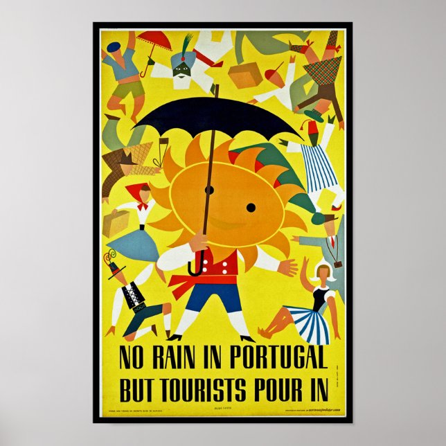 Póster No hay lluvia en Portugal, pero el turismo llega (Frente)