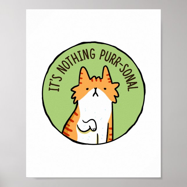 Póster No hay nada para el Poster de Cat Pun (Frente)