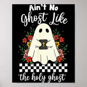 Póster No Hay Ningún Fantasma Como El Espíritu Santo Jesú