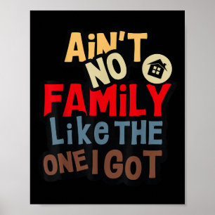 Póster No Hay Ninguna Familia Como La Que Tengo Reunión F