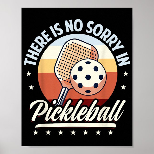 Póster No Hay Perdón En El Pickleball (Frente)