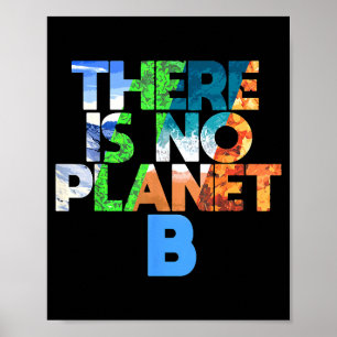 Póster No Hay Planeta B Cuatro Estaciones Día de la Tierr