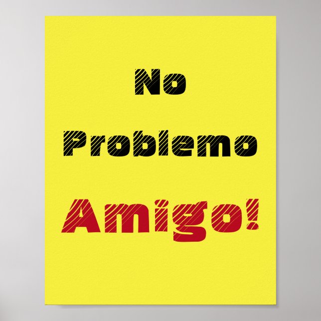 Póster No hay problema para decir "Amigo" (Frente)