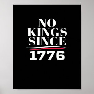 Póster No Hay Reyes En América Desde 1776 #1 Clásico