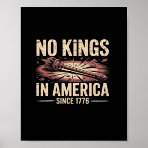 Póster No hay reyes en América desde 1776 King Free Class