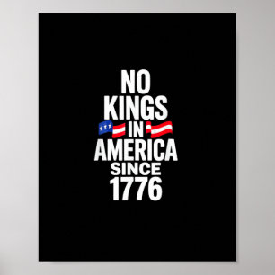 Póster No Hay Reyes En América Desde 1776 Simple Clásico