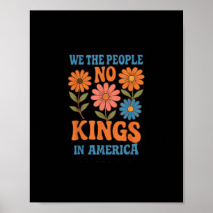 Póster No Hay Reyes En América Nosotros El Pueblo Amantes