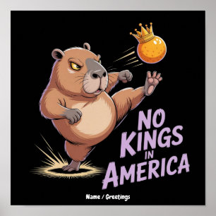 Póster No Hay Reyes En América Nosotros El Pueblo Diverti