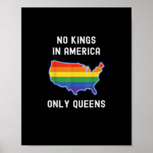 Póster No Hay Reyes En América Solo Reinas Divertidas Org