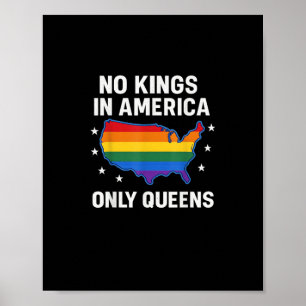 Póster No Hay Reyes En América Solo Reinas Divertido Orgu
