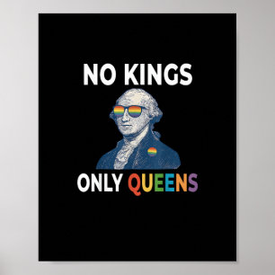 Póster No Hay Reyes En América Solo Reinas Divertido Orgu
