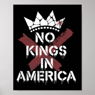 Póster No hay reyes en Estados Unidos contra la monarquía