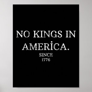 Póster No hay reyes en Estados Unidos desde el patriotism