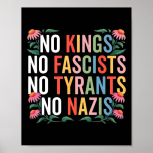 Póster No hay reyes en Estados Unidos, no hay fascistas q