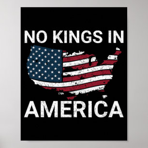Póster No hay reyes en Estados Unidos que engañen a Trump