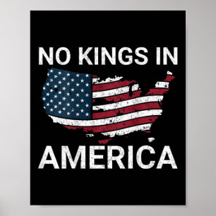 Póster No hay reyes en Estados Unidos que engañen a Trump