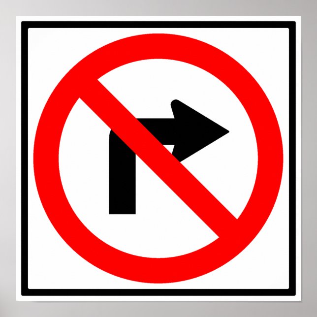 Póster No hay Rótulo derecho de giro de la autopista (Frente)