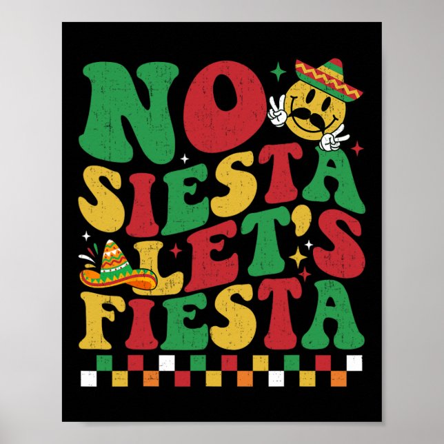 Póster No hay siesta, vamos a Fiesta Funny Cinco De Mamáe (Frente)