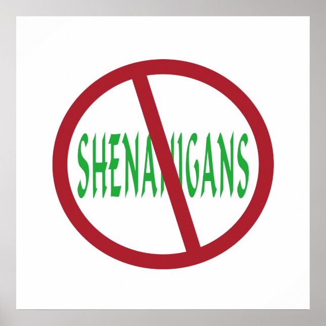 Póster No hay símbolo de Shenanigans (Frente)