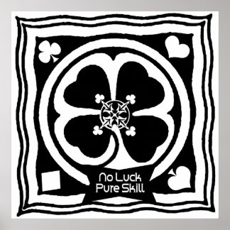 Póster No hay suerte de habilidad pura