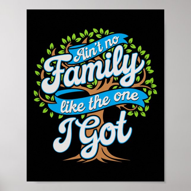 Póster No hay una familia como la que tengo coincidiendo  (Frente)