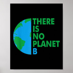 Póster No Hay Una Prota Ambiental Del Día Del Planeta B