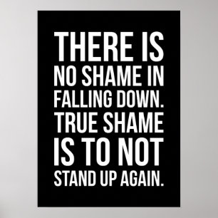 Póster No Hay Vergüenza En Caer - Motivación
