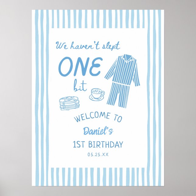 Póster No he dormido ni un poco Pijama Cumpleaños 1 año  (Frente)