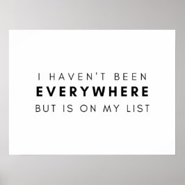 Póster No he estado en todas partes pero está en mi lista