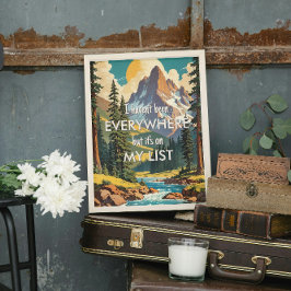 Póster No he estado en todas partes Retro Wanderlust Trav