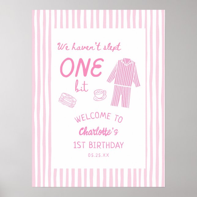 Póster No hemos dormido ni un poco Pijamas 1er Cumpleaños (Frente)