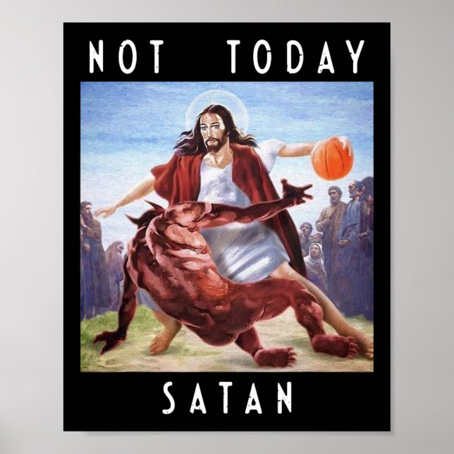 Póster No Hoy Satanás Jesús Vs Satan En Bysketbyll (Frente)
