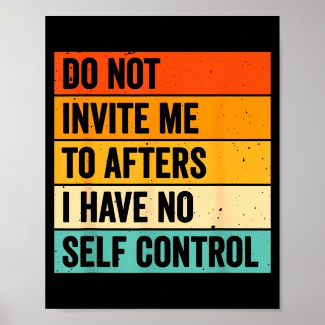 Póster No Invite Afters Sin Yo (Frente)