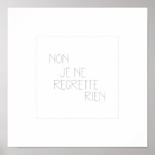 Póster No, Je Ne Regrette Rien- No I Lamenta