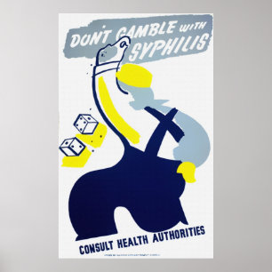 Póster No juegue con el poster de la sífilis
