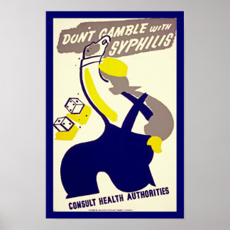Póster No juegues con Sífilis