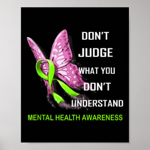 Póster No juzguen lo que no entienden de la salud mental