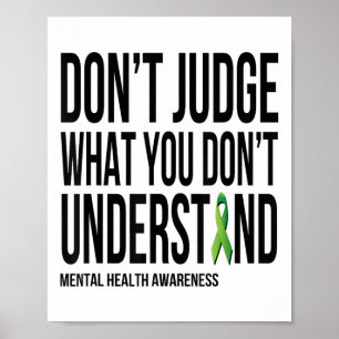 Póster No juzguen lo que no entienden de la salud mental