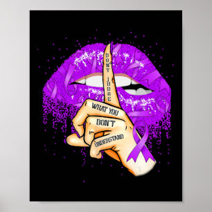 Póster No juzguen lo que no entienden por sobredosis Purp