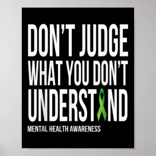 Póster No Juzgues Lo Que No Entiendes Salud Mental