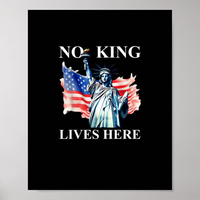 Póster No King Lives in America Freedom Flag Patriotic (Frente)