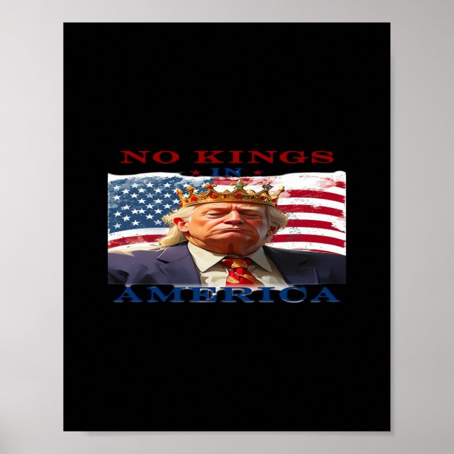 Póster No Kings In America Anti-Trump Creative Design (Frente)