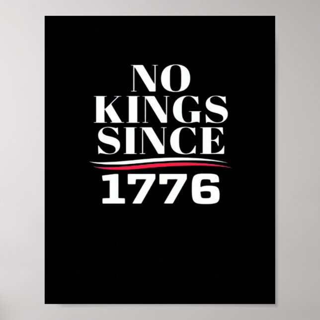 Póster No Kings In America Since 1776 #1 Classic (Frente)